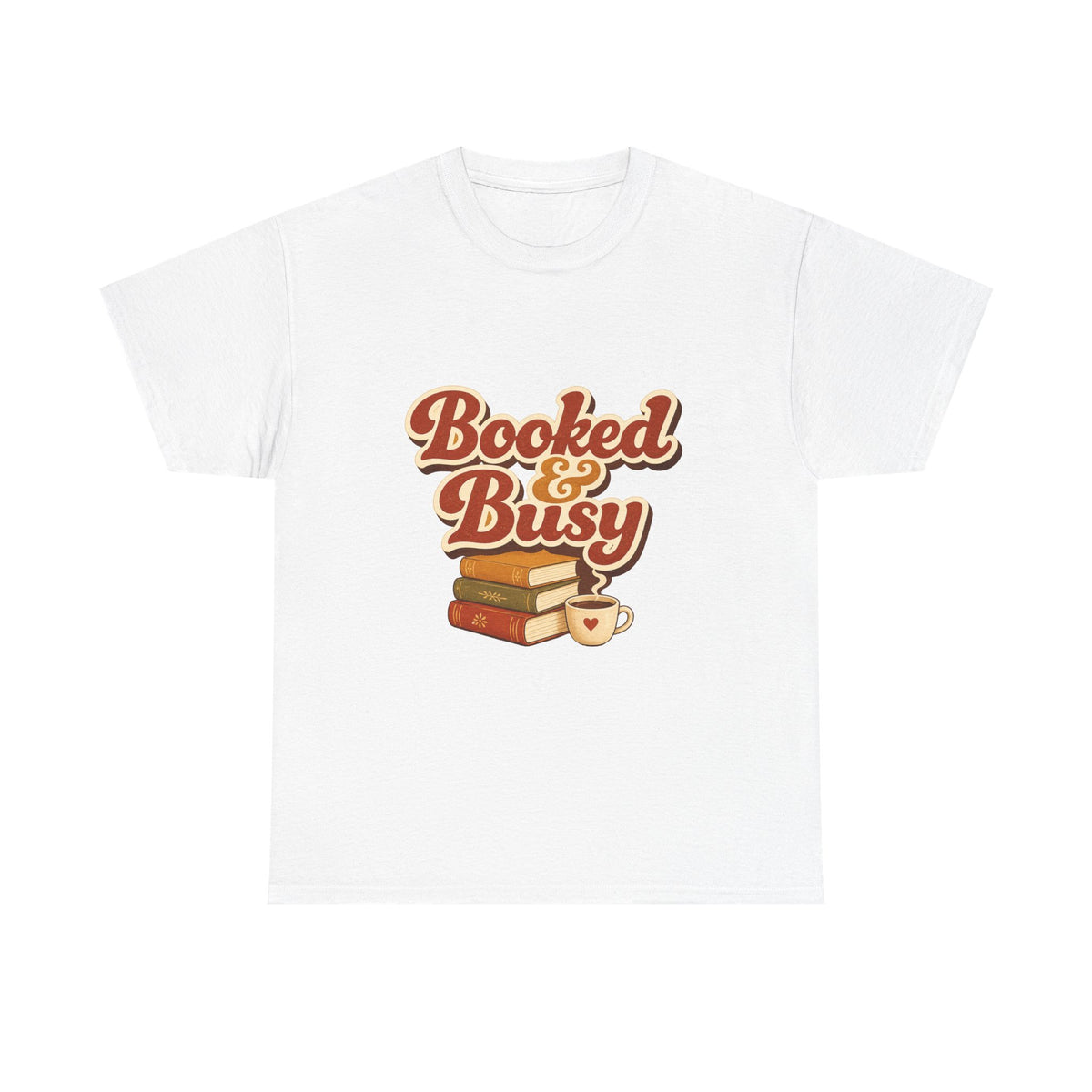 Booked & Busy T-Shirt — Cozy Book Lover Tee with Coffee Stack