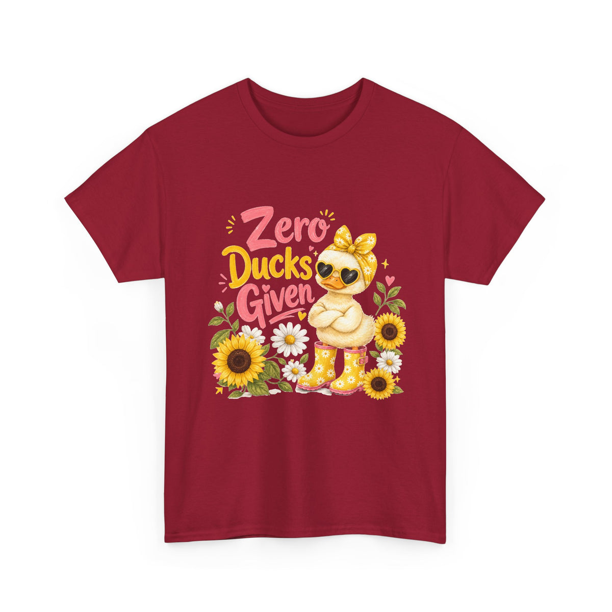 Zero Ducks Given T-Shirt | Cute Duck, Sunflowers, Funny Phrase