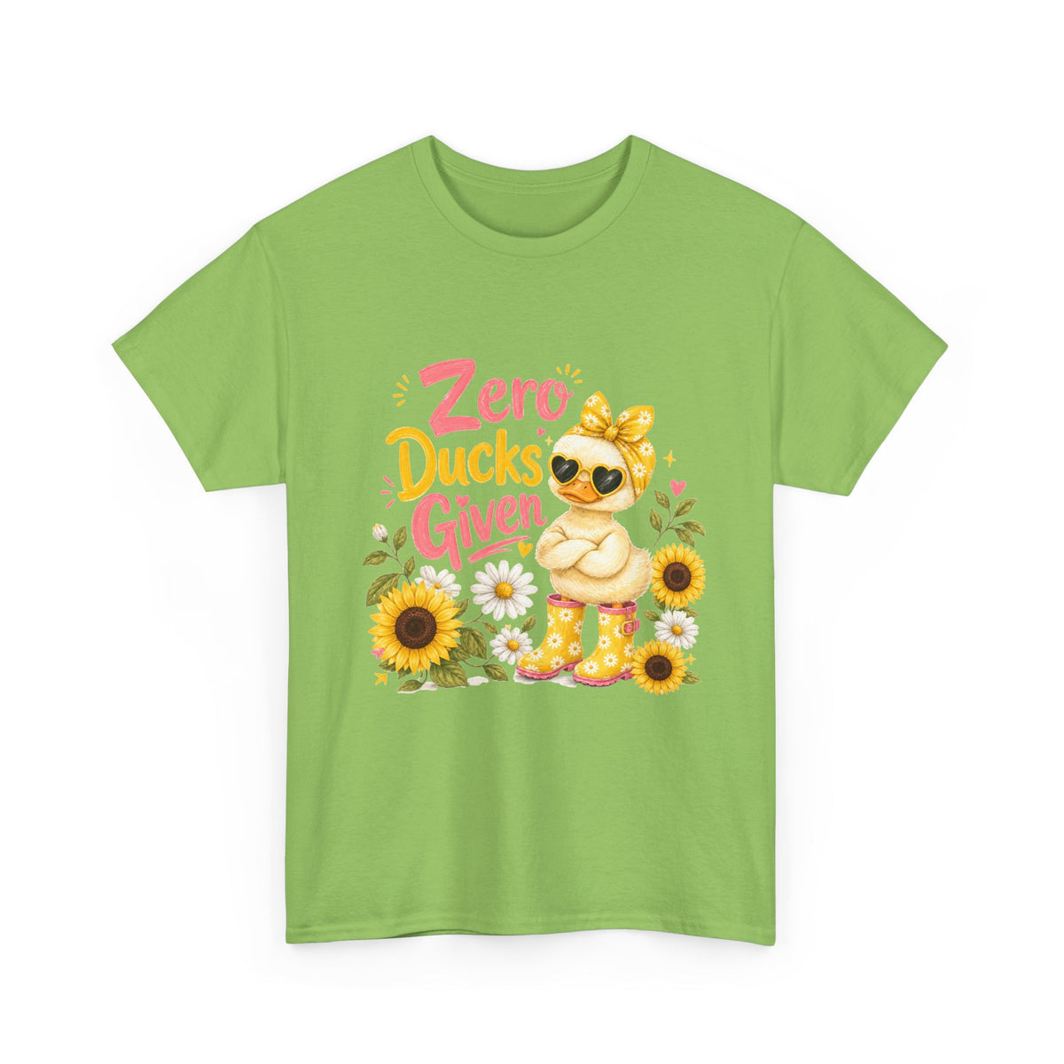 Zero Ducks Given T-Shirt | Cute Duck, Sunflowers, Funny Phrase