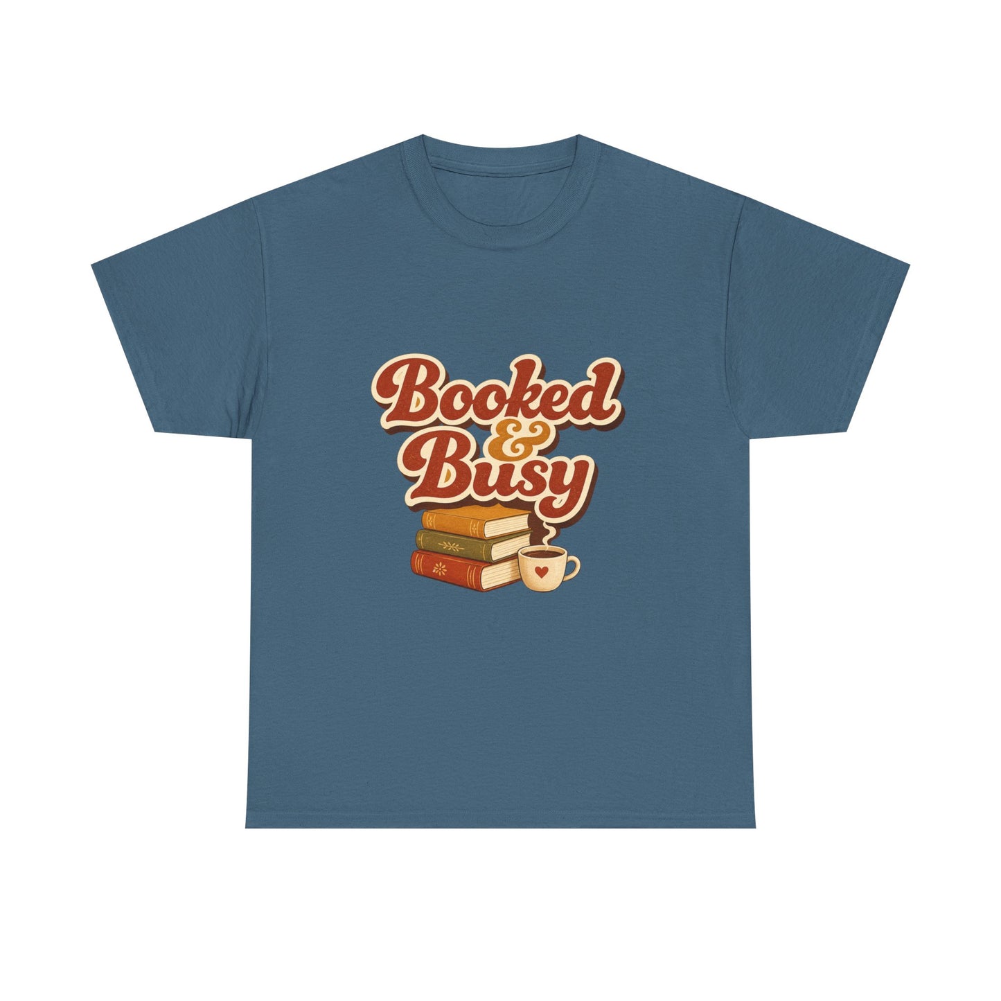 Booked & Busy T-Shirt — Cozy Book Lover Tee with Coffee Stack