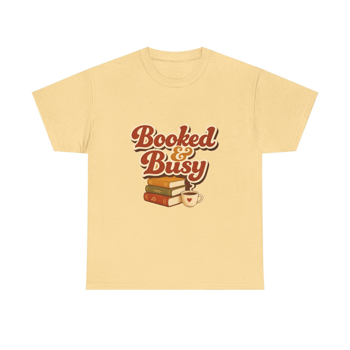 Booked & Busy T-Shirt — Cozy Book Lover Tee with Coffee Stack