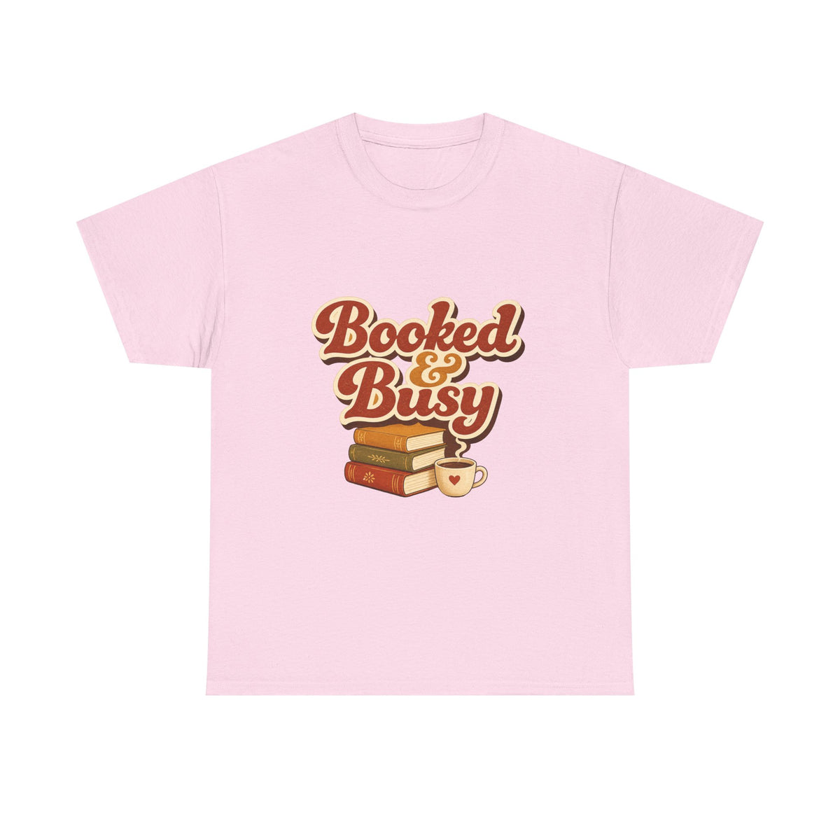 Booked & Busy T-Shirt — Cozy Book Lover Tee with Coffee Stack