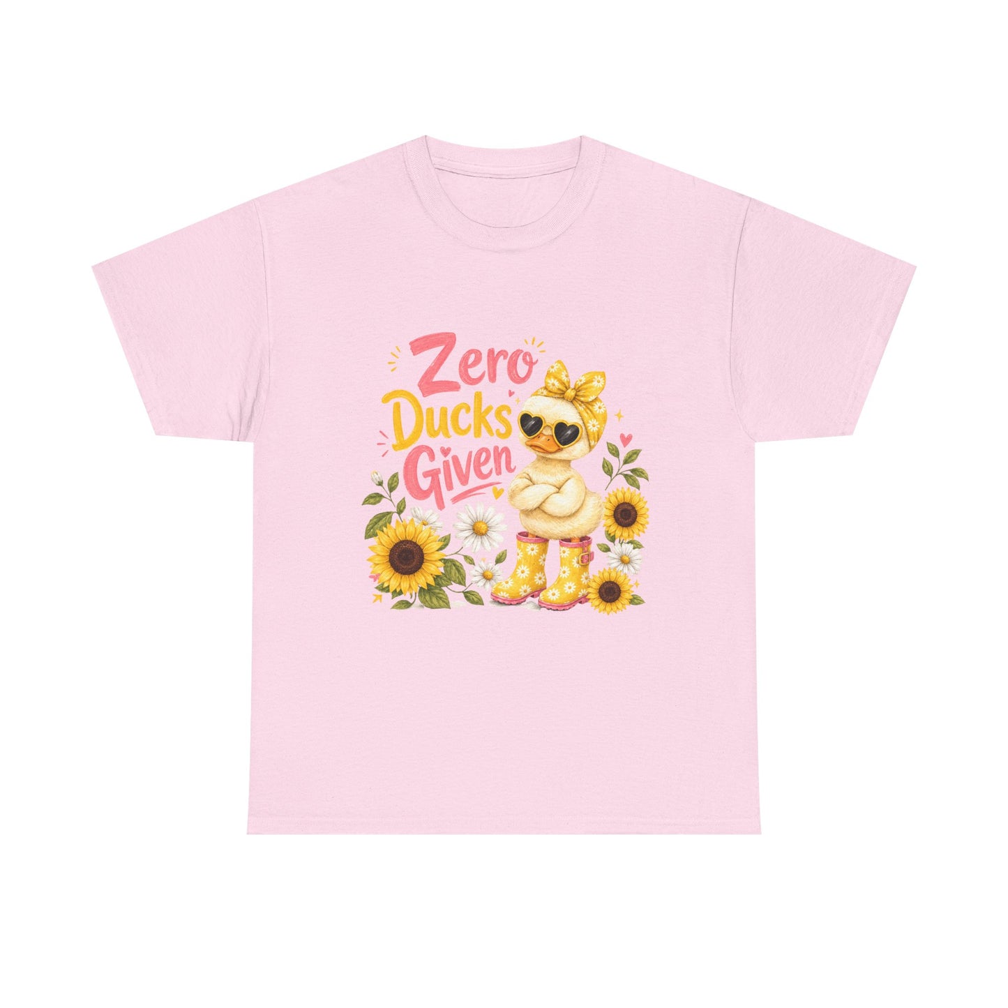 Zero Ducks Given T-Shirt | Cute Duck, Sunflowers, Funny Phrase