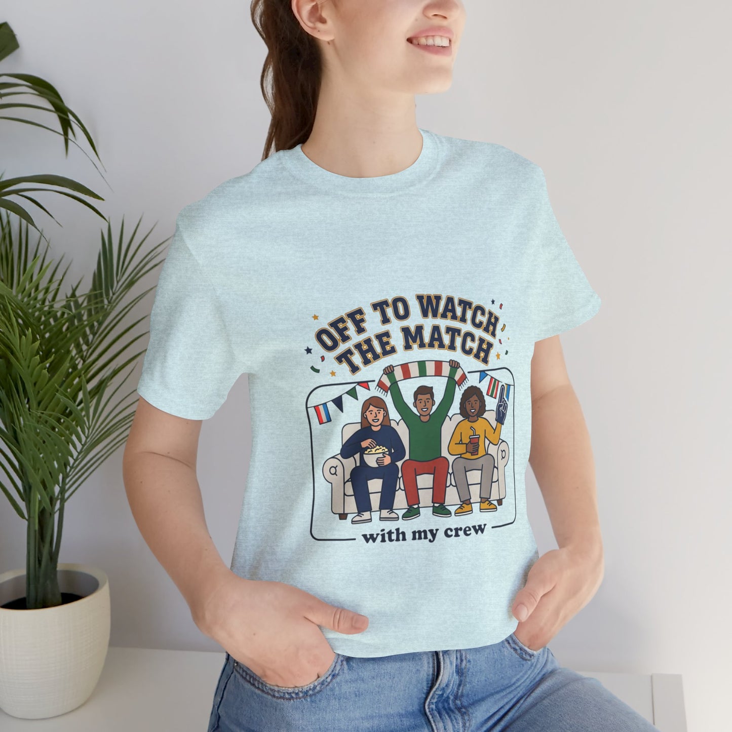 Off to Watch the Match T-Shirt | soccer watch party, match-day outfit
