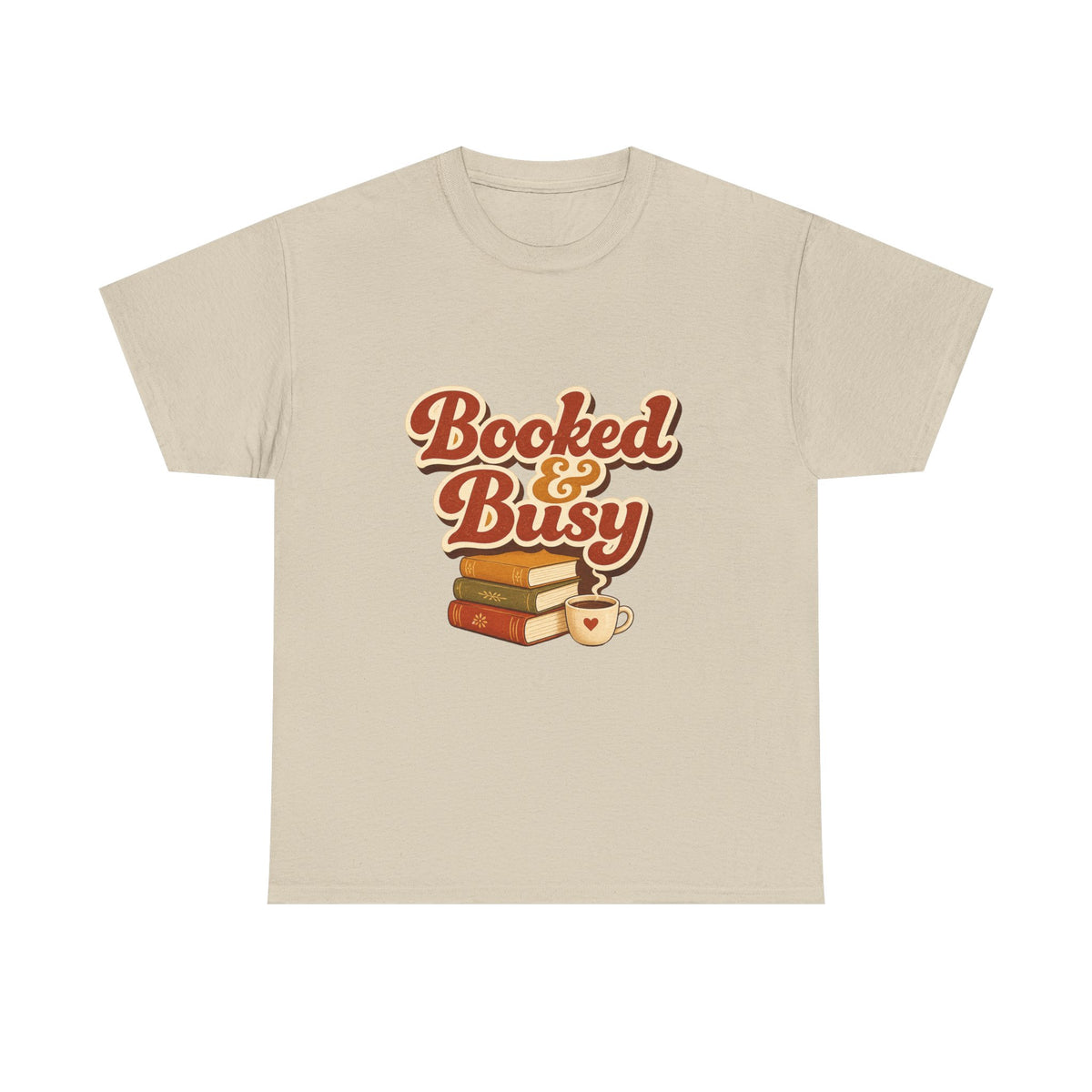 Booked & Busy T-Shirt — Cozy Book Lover Tee with Coffee Stack