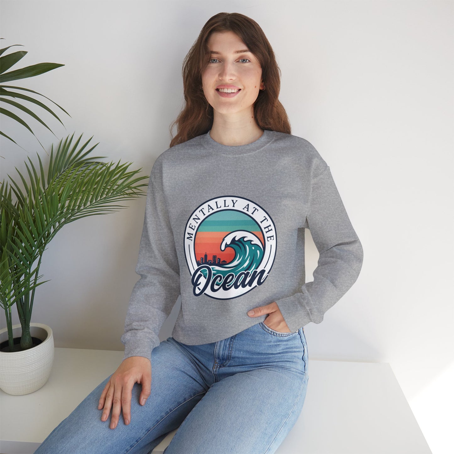 Mentally at the Ocean Crewneck Sweatshirt | coastal aesthetic, sea breeze