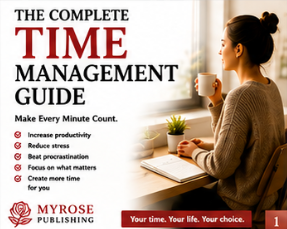 MyRose Publishing – The Complete Time Management Guide (Digital Download)